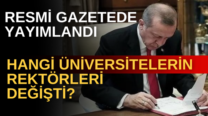 14 Üniversiteye Rektör ataması Resmi Gazete'de   