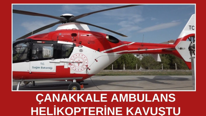 Ambulans Helikopter göreve başladı