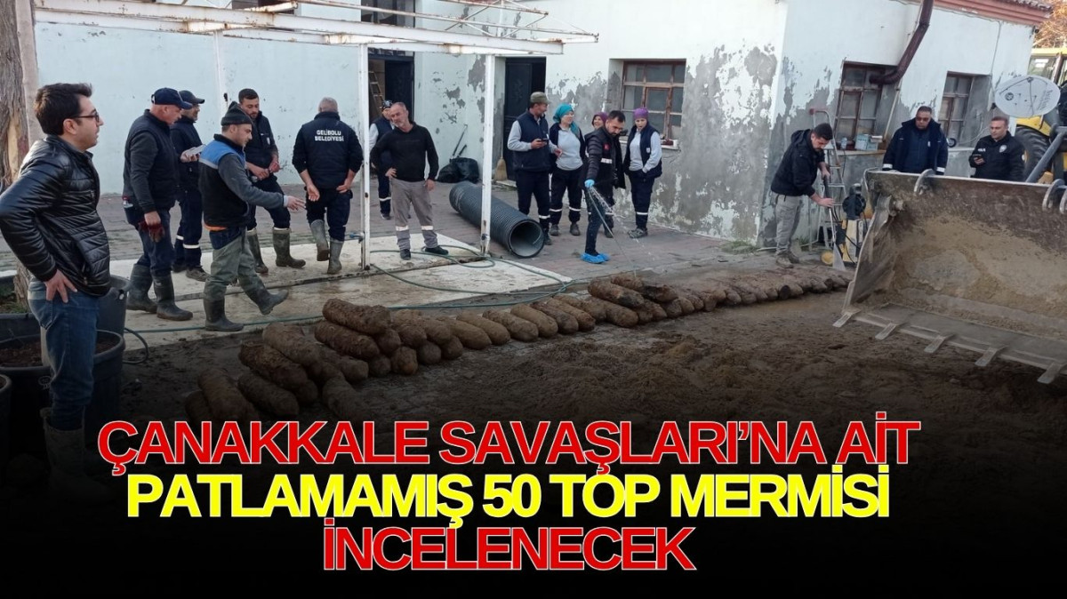  Çanakkale’de bulunan 50 top mermisi inceleme altında