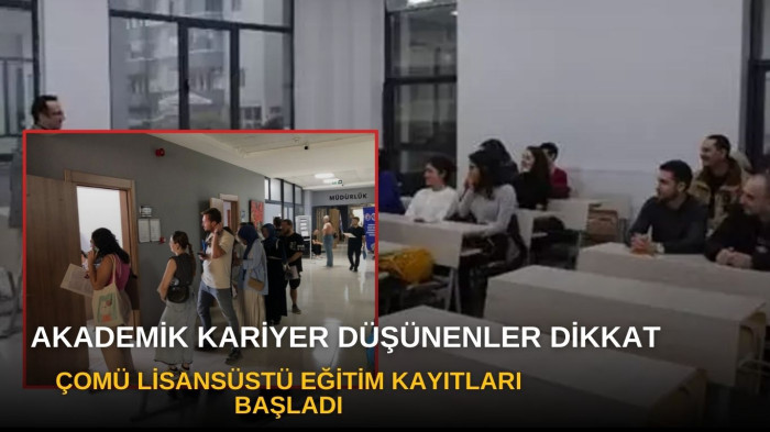 ÇOMÜ Lisansüstü Eğitimde yeni dönem başlıyor