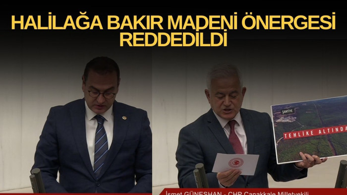 Halilağa Bakır Madeni TBMM gündeminde 