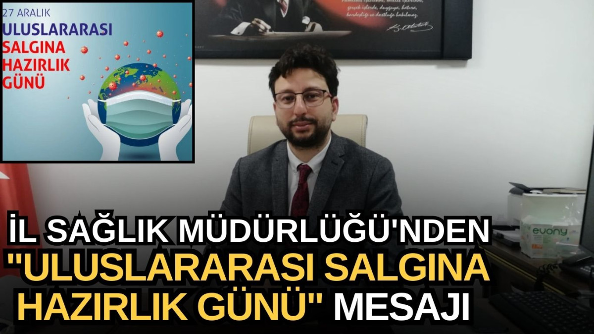 İl Sağlık Müdürlüğü'nden 