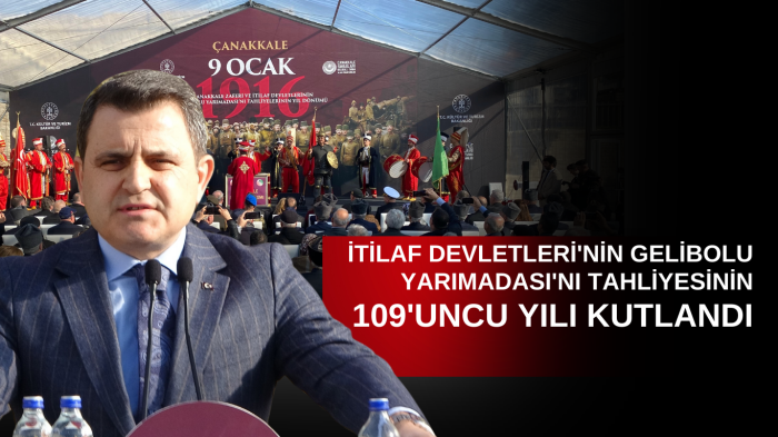 İtilaf Devletleri'nin Gelibolu Yarımadası'nı tahliyesinin 109'uncu yılı kutlandı   