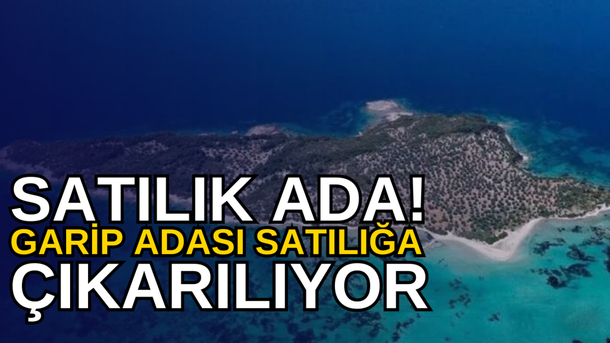 İzmir’in Garip Adası Satışa Çıkıyor! Rekor Fiyat: 1 Milyar 73 Milyon TL