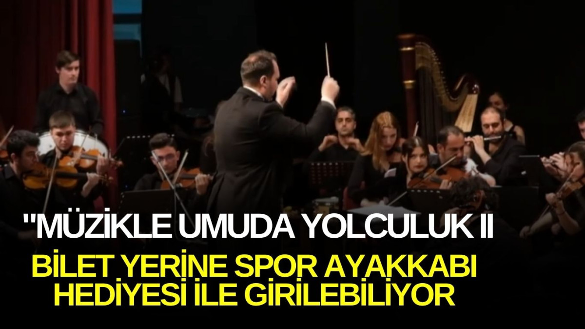 “Müzikle Umuda Yolculuk 2” bu gece