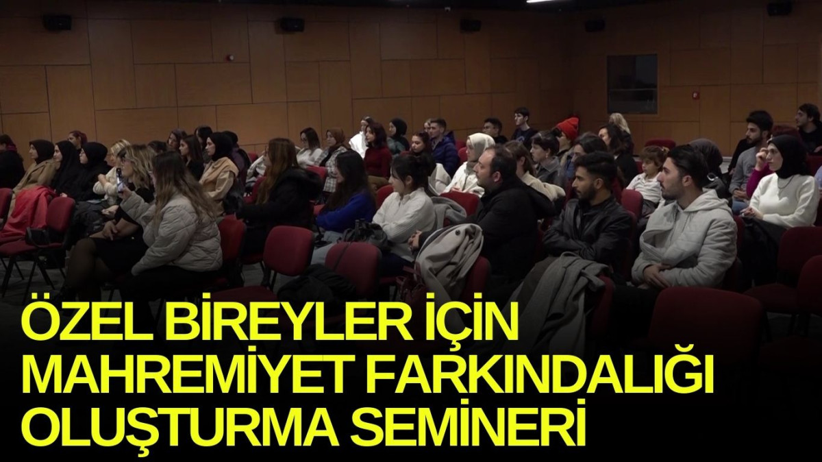 Özel bireyler için mahremiyet farkındalığı oluşturma semineri