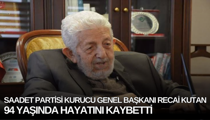 Recai Kutan hayatını kaybetti