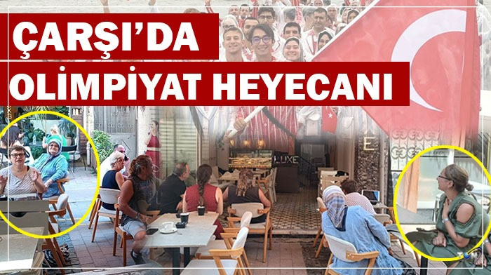 Çarşı’da olimpiyat heyecanı