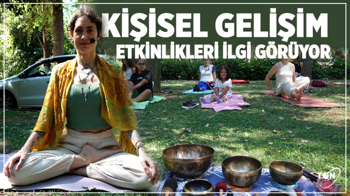  Kişisel gelişim etkinlikleri ilgi görüyor