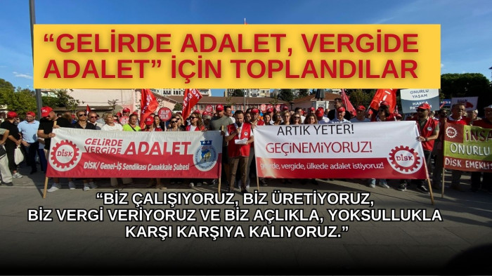 ‘Gelirde adalet, vergide adalet’